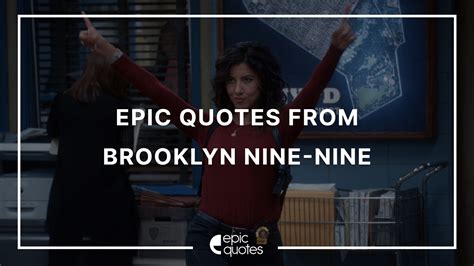 brooklyn nine-nine quotes|best brooklyn nine nine quotes.